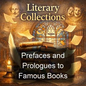Prefaces and Prologues to Famous Books