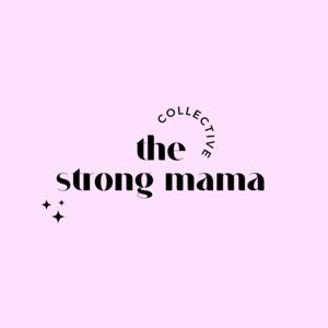 The Strong Mama Collective