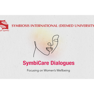 SymbiCare Dialogues: Focusing on Women's Wellbeing
