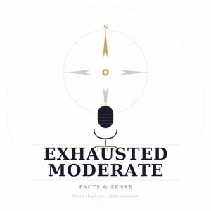 The Exhausted Moderate