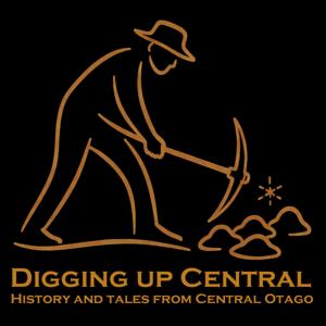 Digging up Central: History and Tales from Central Otago