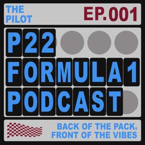 P22 Formula 1 Podcast