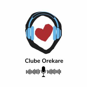 Clube Orekare Podcast
