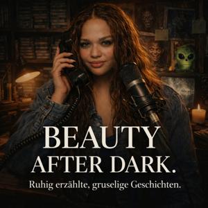 Beauty After Dark