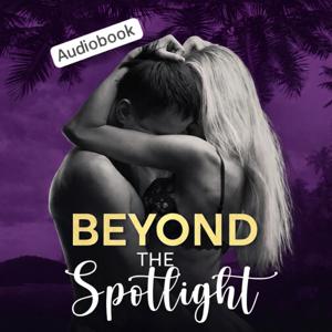 Beyond the Spotlight — Audiobook