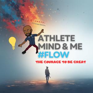 Athlete Mind and Me