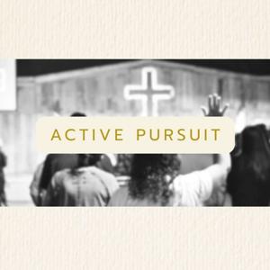 Active Pursuit
