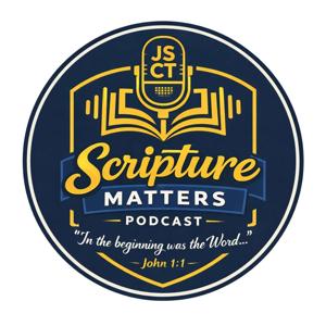 Scripture Matters Podcast