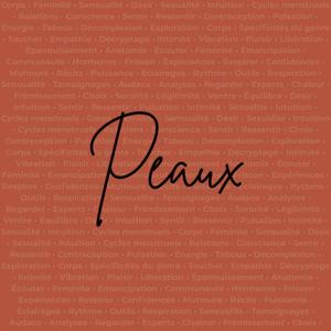 Peaux - Le podcast