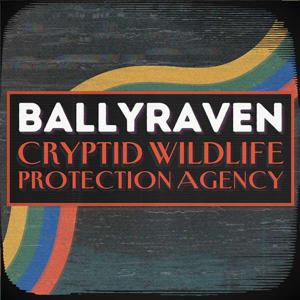 Ballyraven Cryptid Wildlife Protection Agency