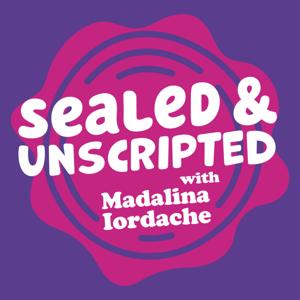 Sealed and Unscripted