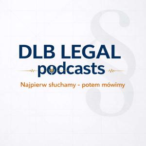 DLB Legal Podcast
