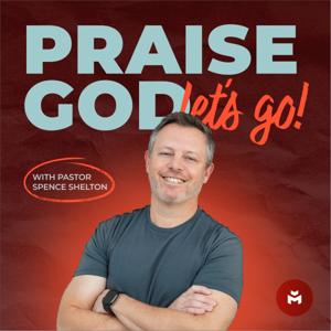 Praise God, Let's Go!