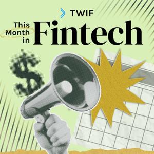 This Month in Fintech