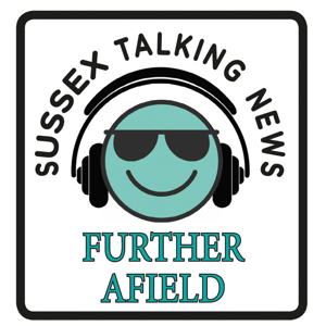 Sussex News - Further Afield