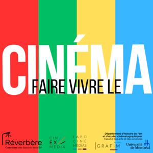 Faire vivre le cinéma