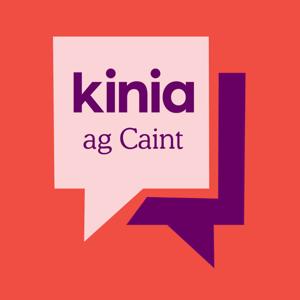 Kinia Ag Caint