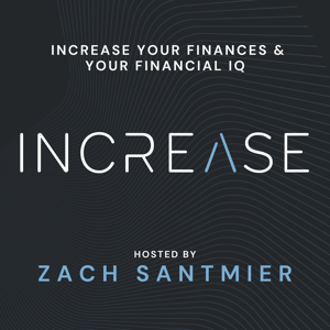 INCREASE — Increase Your Finances & Your Financial IQ