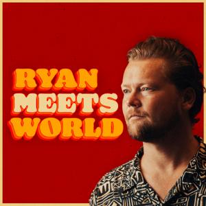 Ryan Meets World