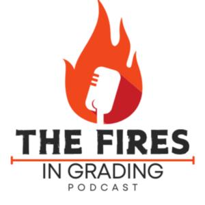 The Fires in Grading