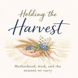 Holding the Harvest