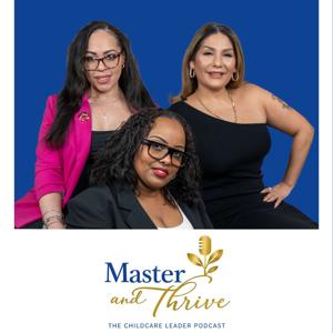 Master & Thrive Podcast