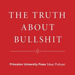 The Truth About Bullsh*t
