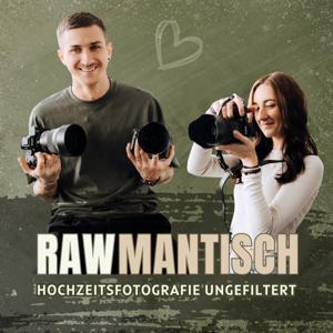 RAWmantisch - Hochzeitsfotografie ungefiltert