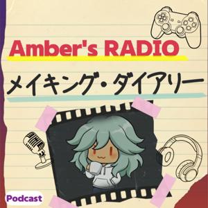 『アンバーのラジオ』メイキング・ダイアリー(Amber's RADIO)