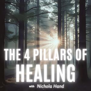 The Four Pillars of Healing