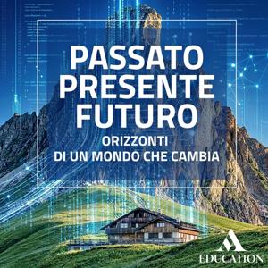 Passato, presente, futuro.