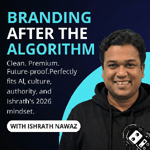 The Nawaz Notes: AI, Branding & Digital Marketing for the 2026 Era