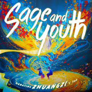 Sage and Youth: Debating Zhuangzi's Tao