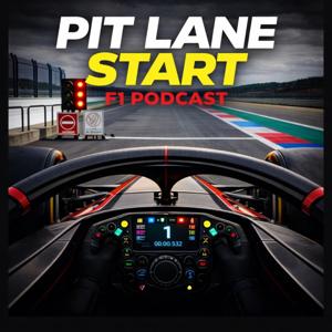 Pit Lane Start F1 Podcast