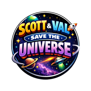 Scott and Val Save the Universe - Audio Version