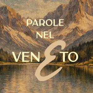 Parole nel Veneto - Rachele Padovan e la Cortina dei letterati buongustai