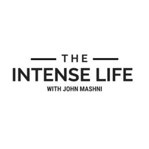 The Intense Life