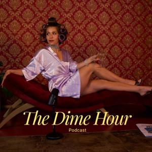 The Dime Hour