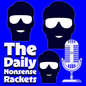 The Daily Nonsense Rackets