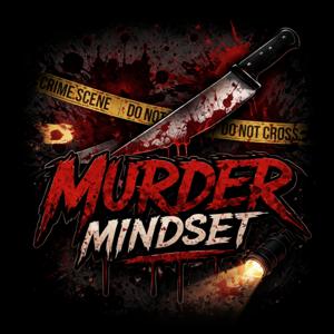 Murder Mindset