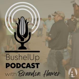 BushelUp Podcast