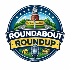 The Roundabout roundup Podcast