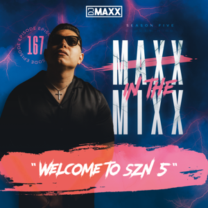 Maxx In The Mixx