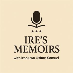 Ire's Memoirs