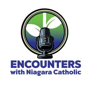 Encounters with Niagara Catholic
