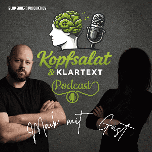 Kopfsalat & Klartext