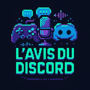 L'avis du Discord