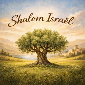 Shalom Israël - Enseignements depuis Jérusalem