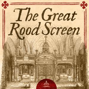 The Great Rood Screen