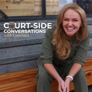 Court-side Conversations with Courtney